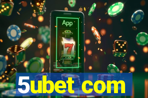 5ubet com